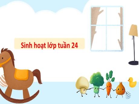 Bài giảng Hoạt động trải nghiệm 3 (Kết nối tri thức) - Tuần 24: Cẩm nang ăn uống an toàn - Trần Thị Ánh Tuyết