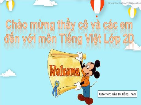Bài giảng Tiếng Việt 2 (Tập đọc) Kết nối tri thức - Bài 21: Thả diều - Trần Thị Hồng Thắm