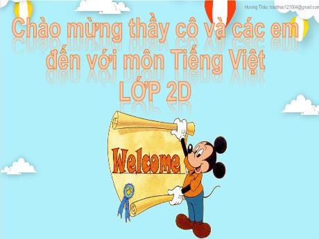Bài giảng Tiếng Việt 2 (Tập đọc) Kết nối tri thức - Bài 26: Em mang về yêu thương - Trần Thị Hồng Thắm