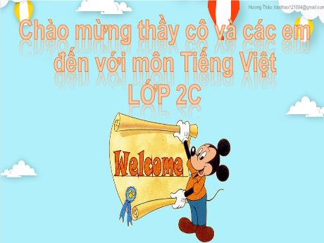 Bài giảng Tiếng Việt 2 (Tập đọc) Kết nối tri thức - Bài 32: Chơi chong chóng - Trần Thị Hồng Thắm