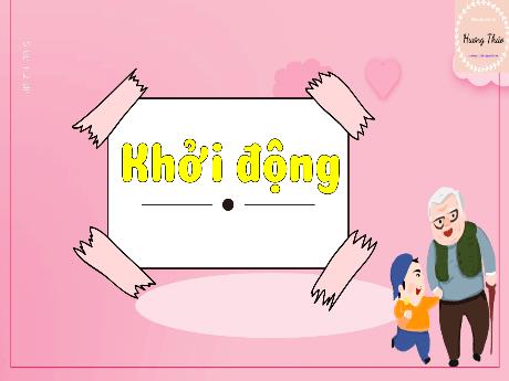 Bài giảng Tiếng Việt 3 (Tập đọc) Kết nối tri thức - Bài 22: Để cháu nắm tay ông - Trần Thị Ánh Tuyết