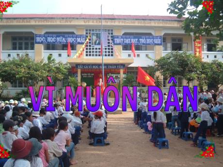 Bài giảng Tiếng Việt 5 (Kể chuyện) - Bài: Vì muôn dân - Năm học 2023-2024 - Lê Thị Kiều