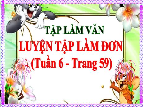 Bài giảng Tiếng Việt 5 (Tập làm văn) - Bài: Luyện tập làm đơn - Lê Thị Kiều